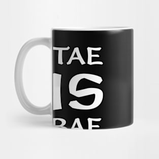 Tae is Bae Kim Tae Hyung V Kim Taehyung Kim Taetae Mug